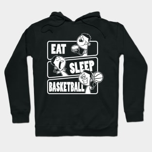 Eat Sleep Basketball - Basketball players gift graphic Hoodie